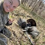Maggie Macmurchy of Alliston had the fastest, craziest turkey hunt ever on a friend’s farm in Dufferin County; 30 minutes from truck to woods.